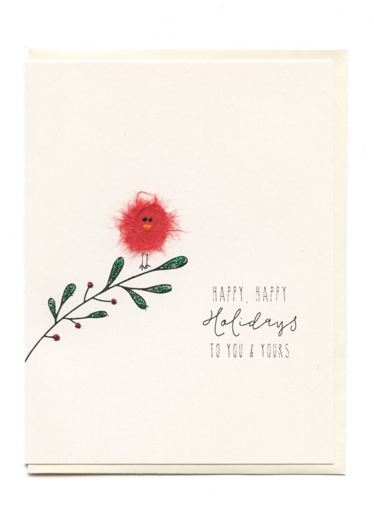 "HAPPY, HAPPY HOLIDAYS TO YOU AND YOURS" Bird on Branch Card