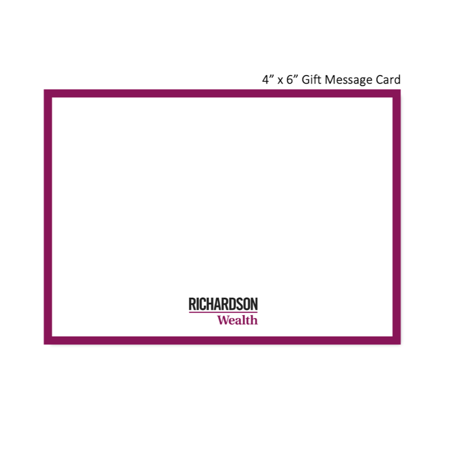 Richardson Wealth Gift Message