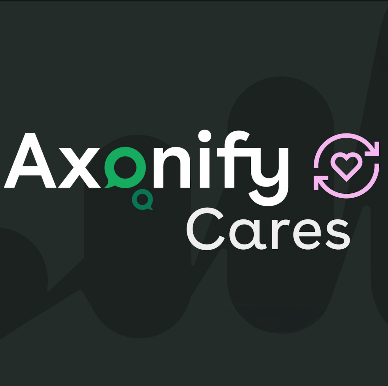 Axonify cares