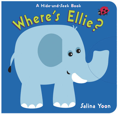 Where's Ellie by Salina Yoon